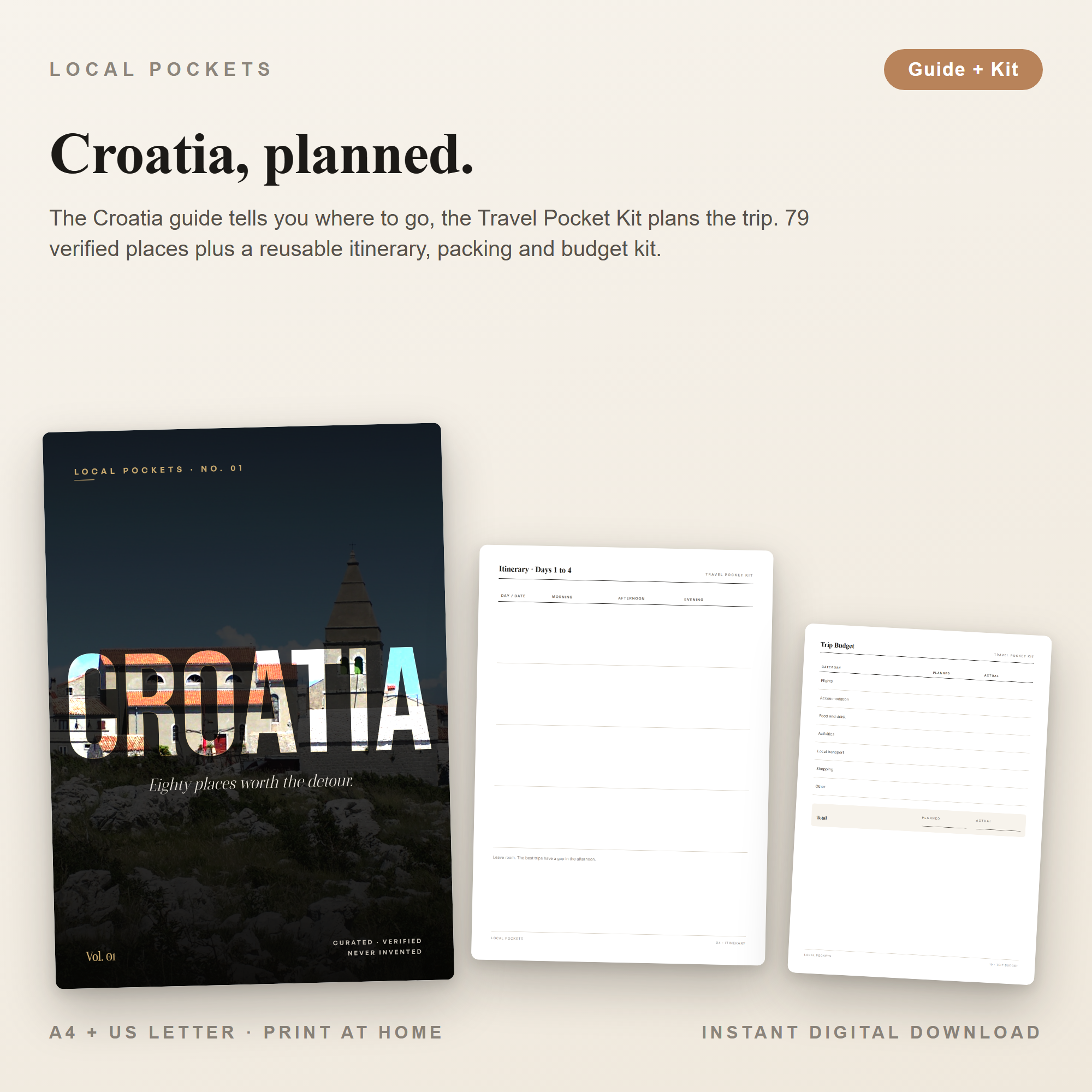 Croatia, planned.