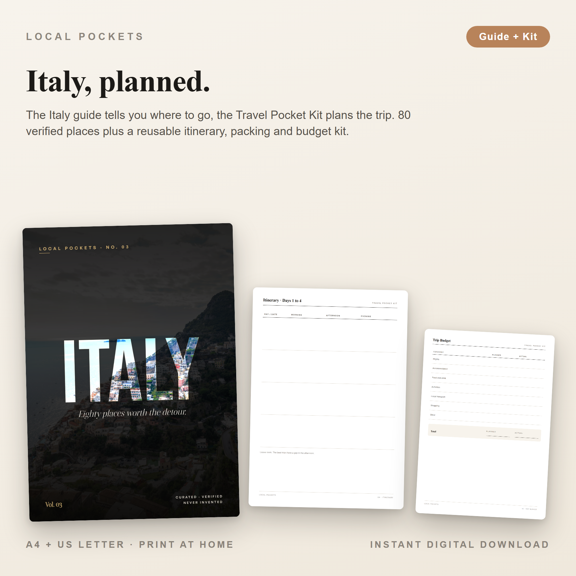 Italy, planned.